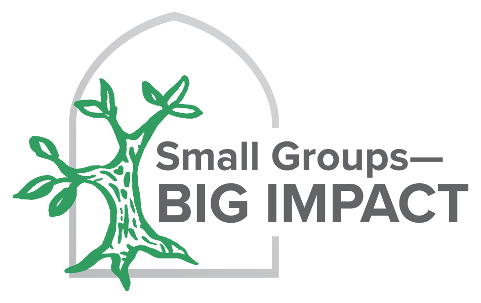 Small Groups—Big Impact