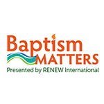 Baptism Matters